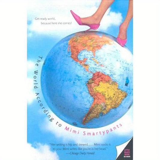 The World According to Mimi Smartypants
