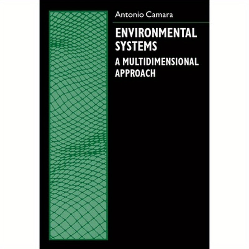 Environmental Systems: A Multidimensional Approach
