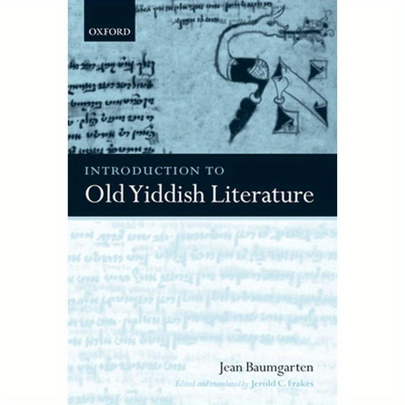 Introduction to Old Yiddish Literature