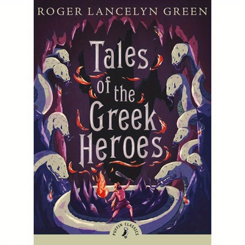 Tales of the Greek Heroes