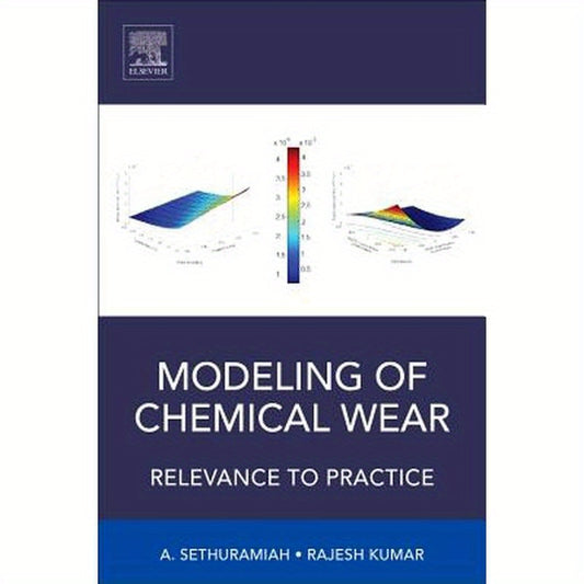 Modeling of Chemical Wear: Relevance to Practice