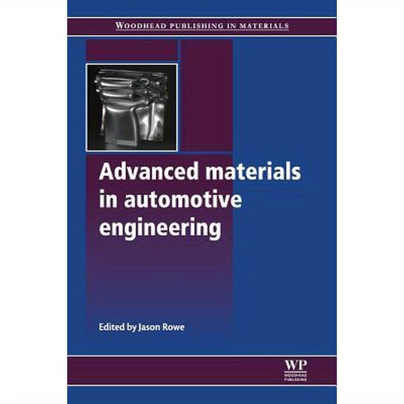Advanced Materials in Automotive Engineering