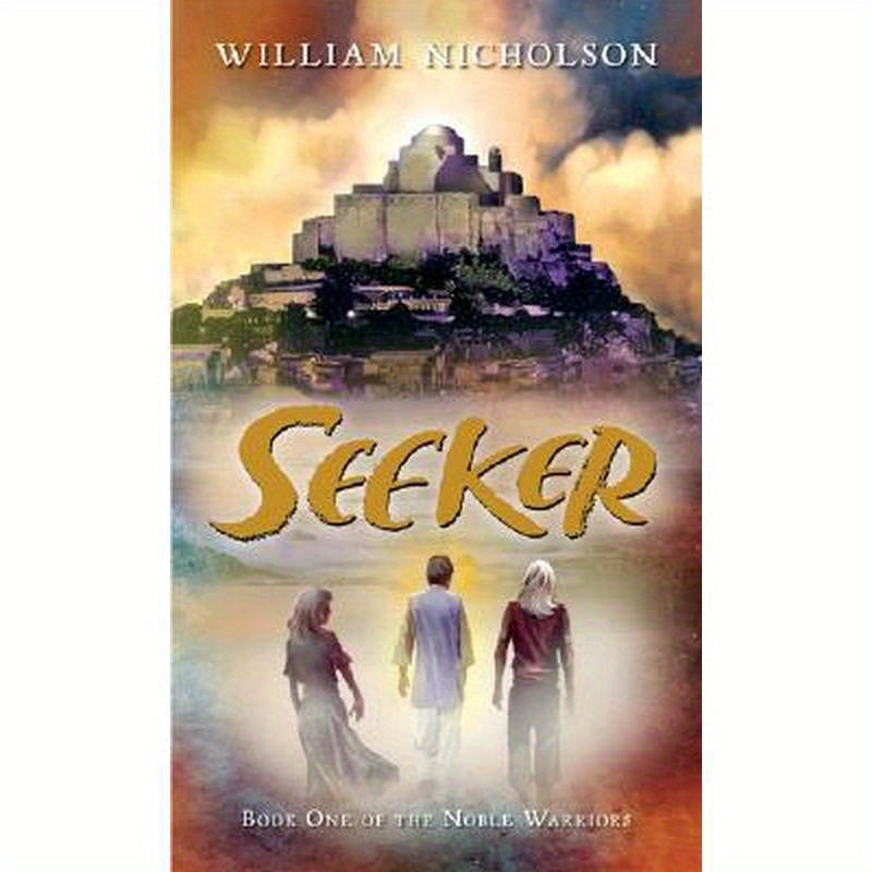 Seeker: Book One of the Noble Warriors