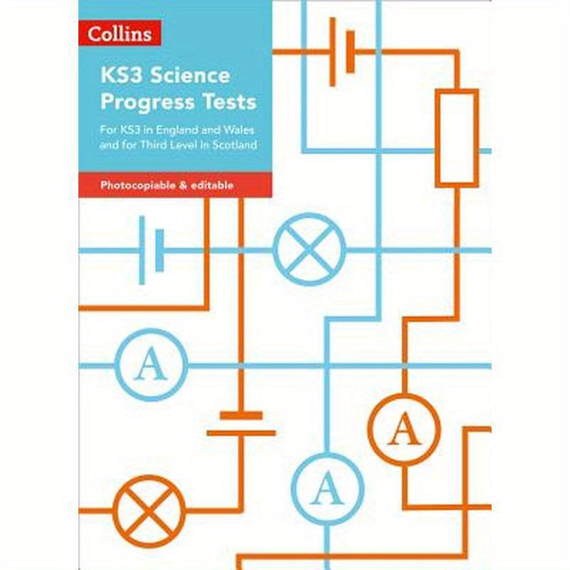 Collins Tests & Assessment - Ks3 Science Progress Tests: For Ks3 in England and Wales and for Third Level in Scotland