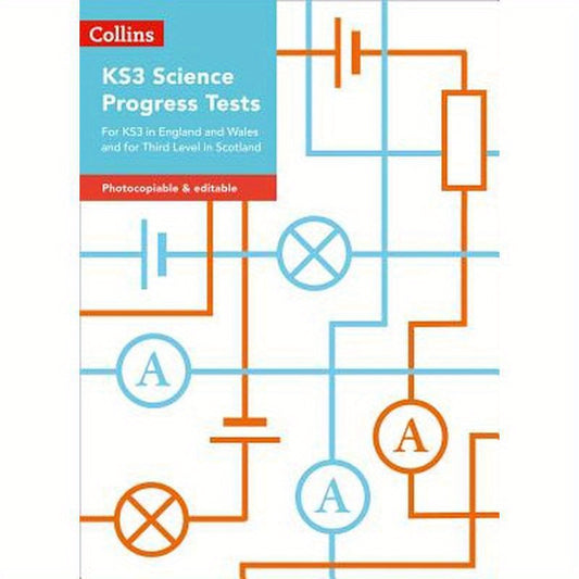 Collins Tests & Assessment - Ks3 Science Progress Tests: For Ks3 in England and Wales and for Third Level in Scotland