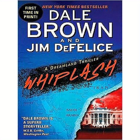 Whiplash: A Dreamland Thriller