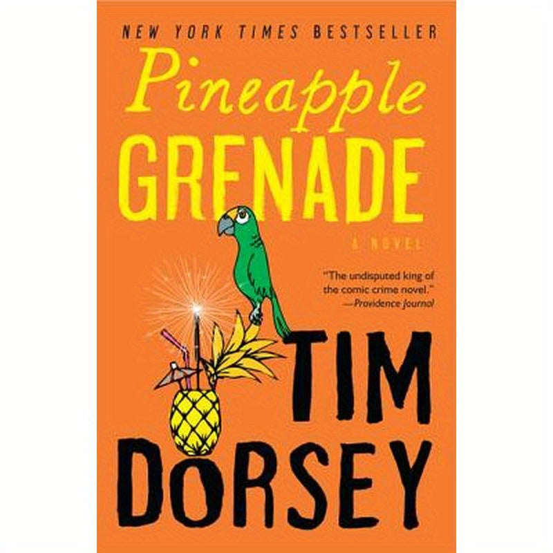 Pineapple Grenade: [A Novel]