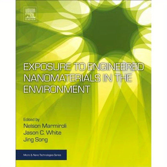Exposure to Engineered Nanomaterials in the Environment