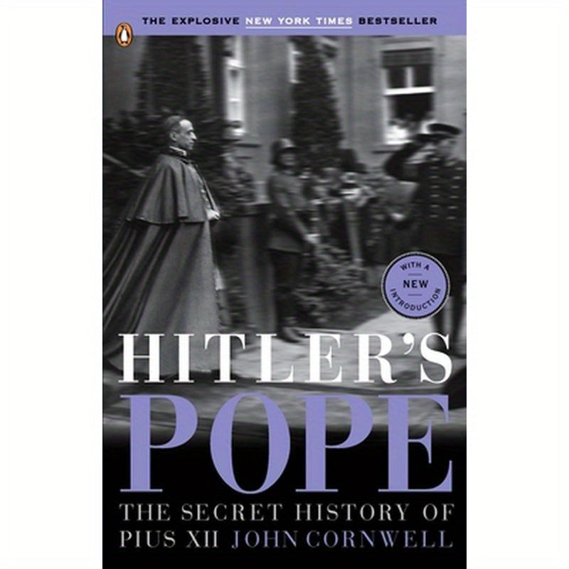 Hitler's Pope: The Secret History of Pius XII