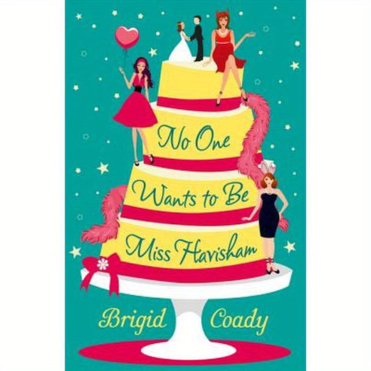 No One Wants to Be Miss Havisham