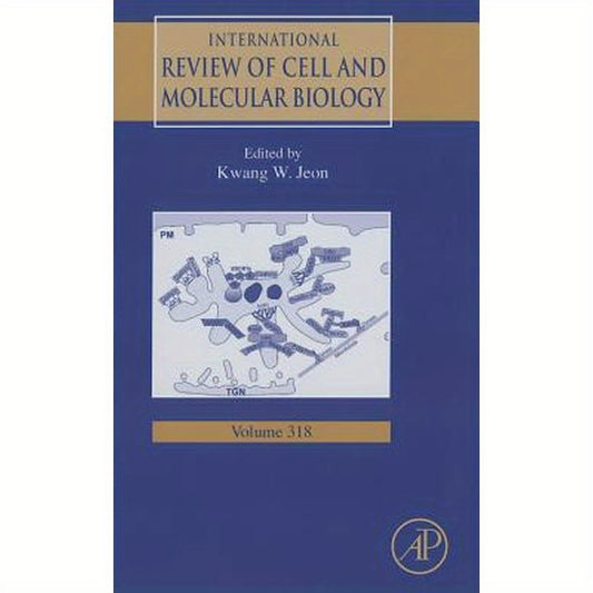 International Review of Cell and Molecular Biology: Volume 318