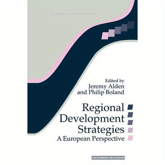 Regional Development Strategies: A European Perspective