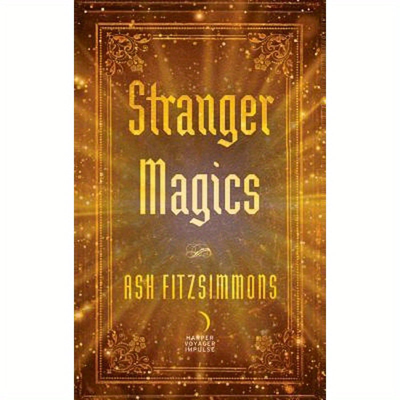 Stranger Magics