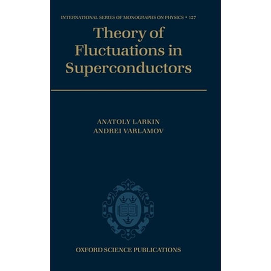 Theory of Fluctuations in Superconductors