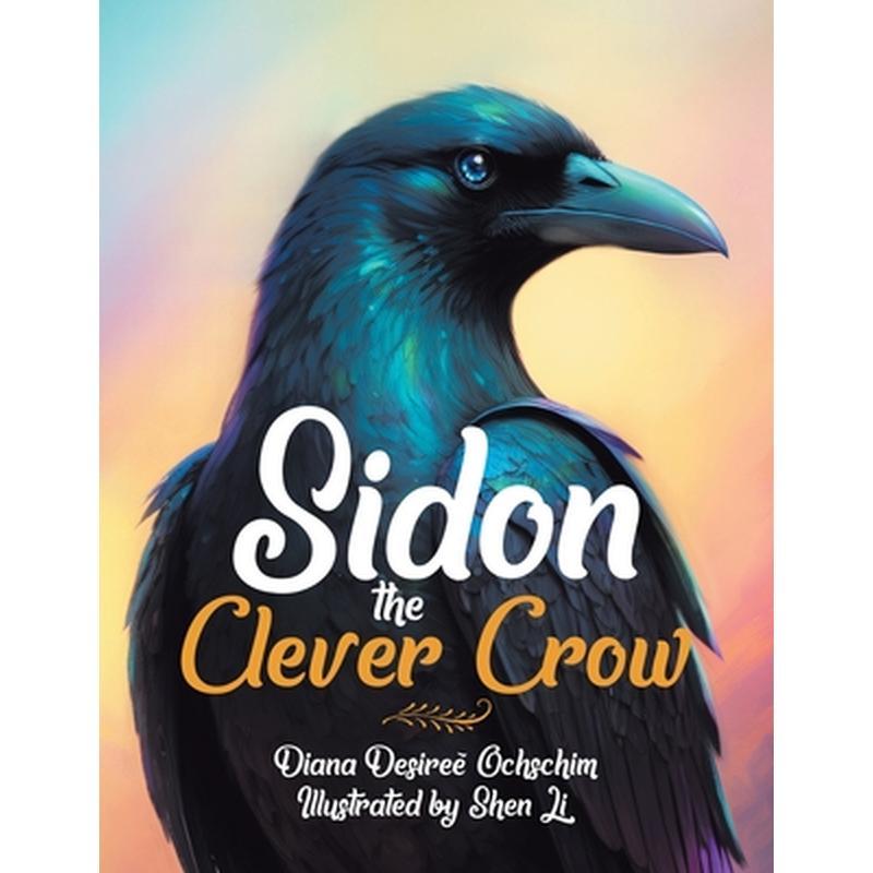 Sidon the Clever Crow