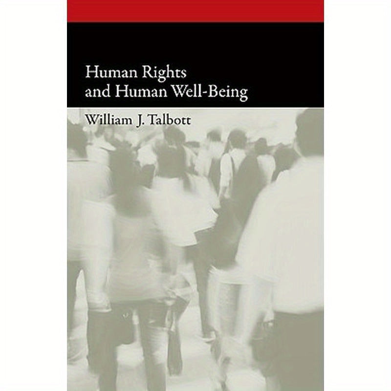Human Rights and Human Well-Being