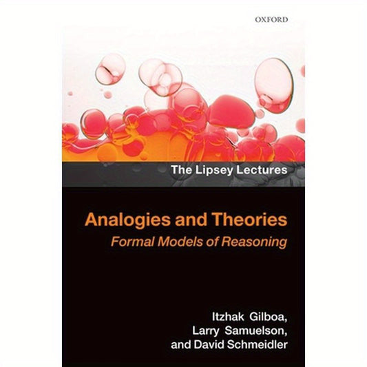 Analogies and Theories: Formal Models of Reasoning