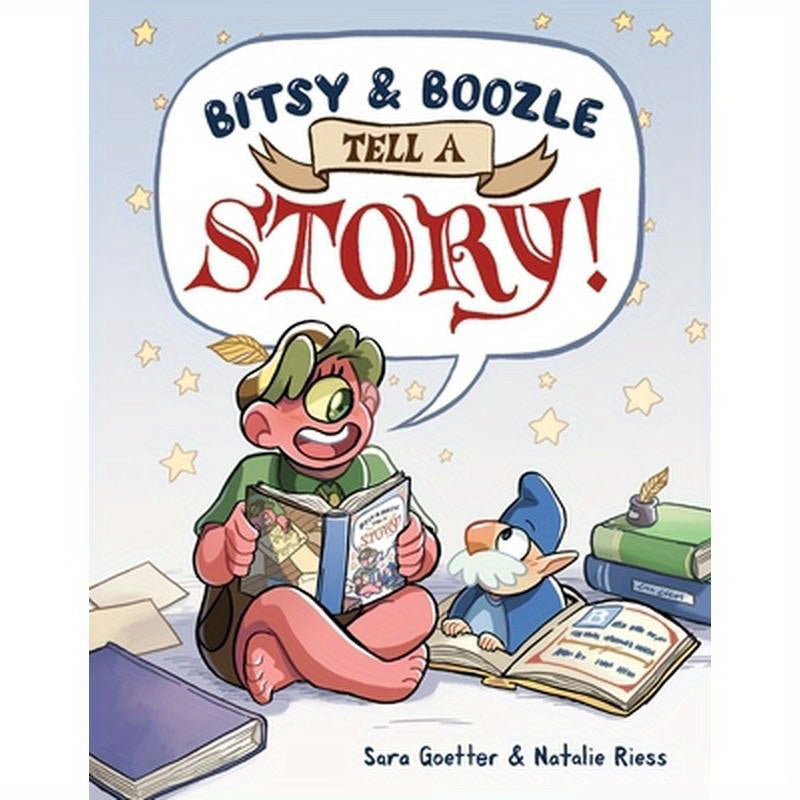 Bitsy & Boozle Tell a Story!: A Graphic Novel
