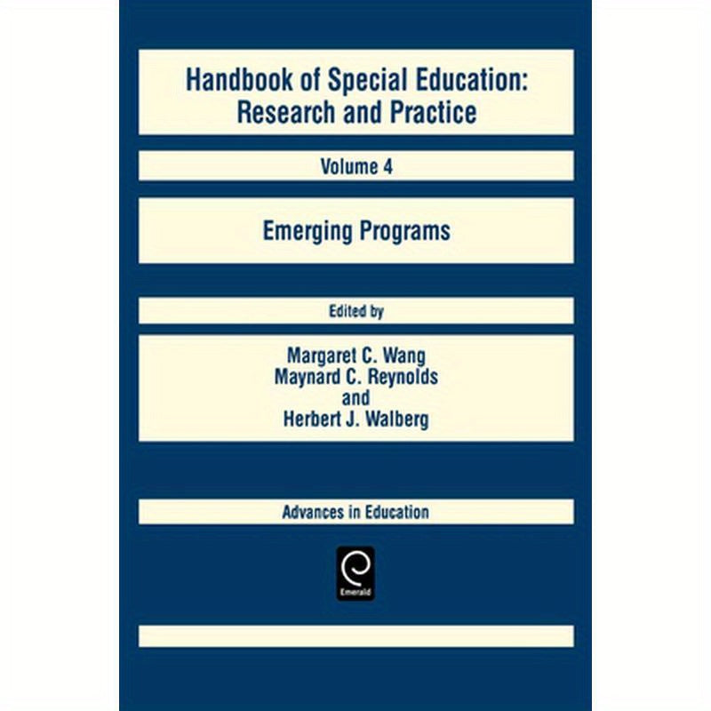 Handbook of Special Education: Emerging Programs
