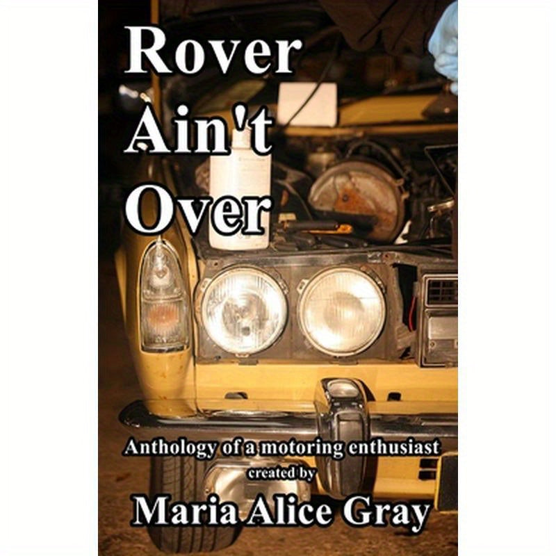 Rover Ain't Over
