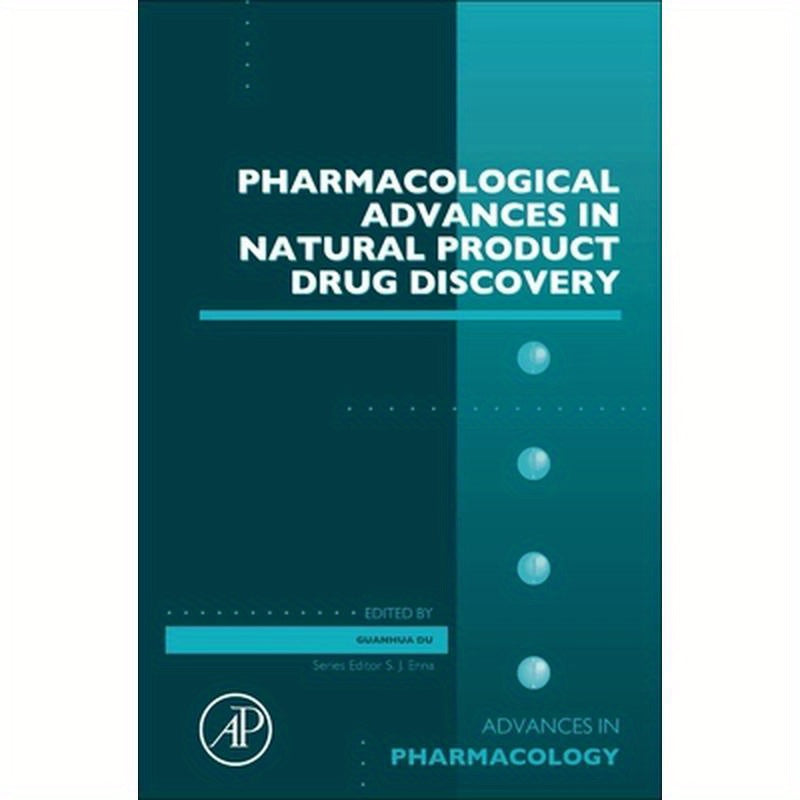 Pharmacological Advances in Natural Product Drug Discovery: Volume 87