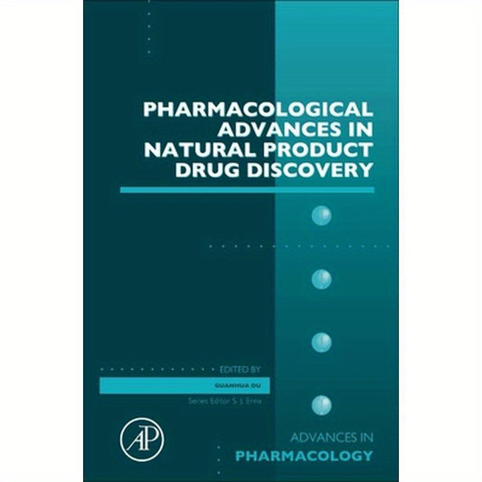 Pharmacological Advances in Natural Product Drug Discovery: Volume 87