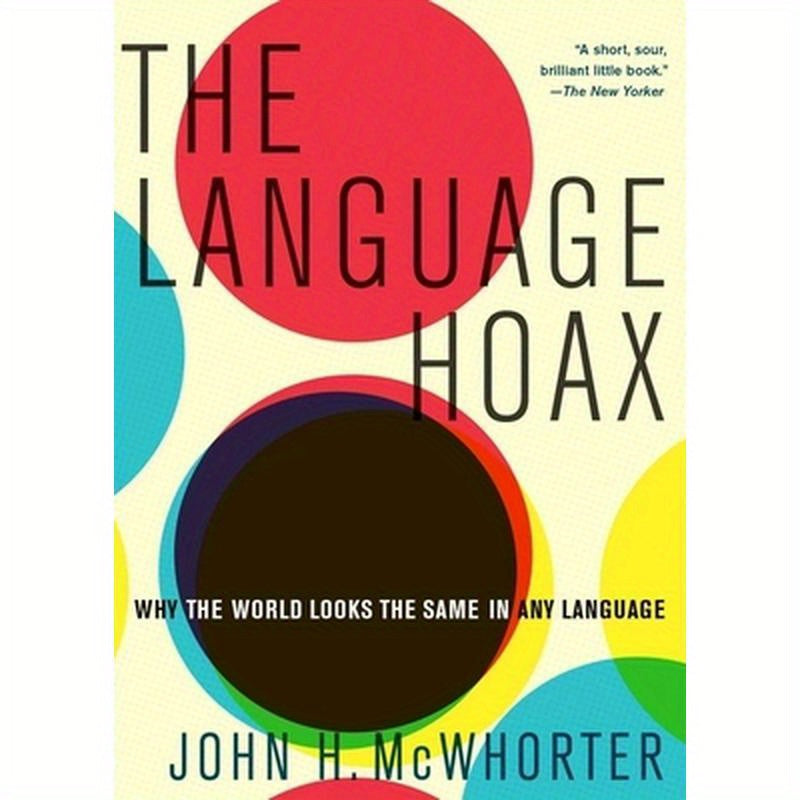 Language Hoax