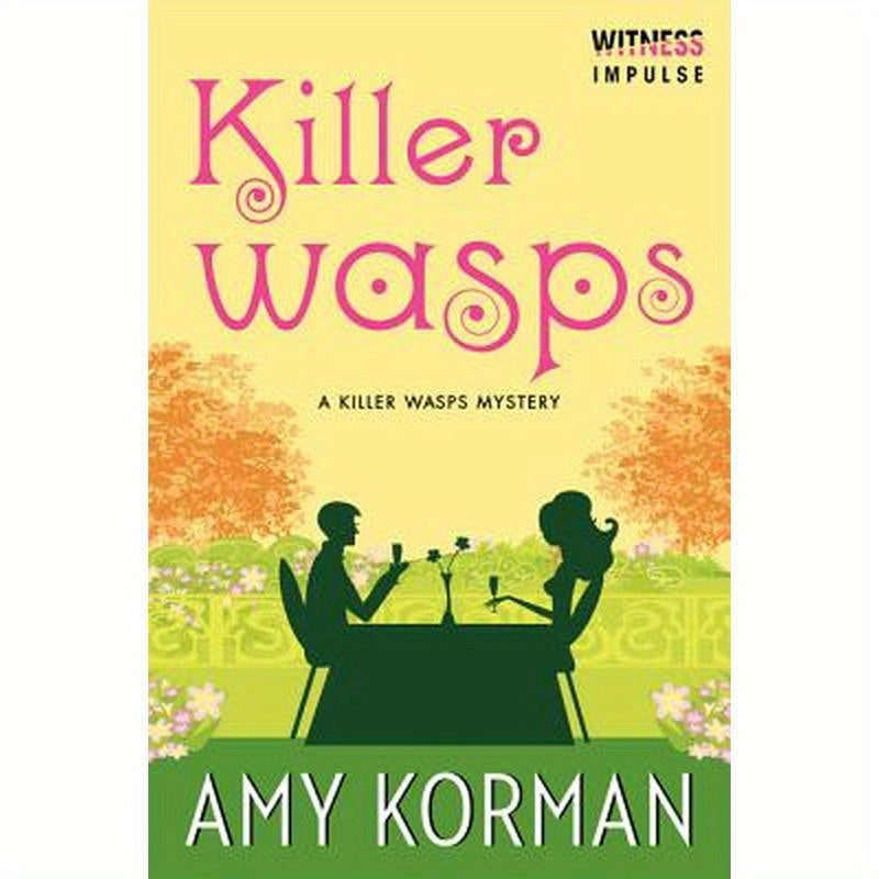 Killer Wasps: A Killer Wasps Mystery