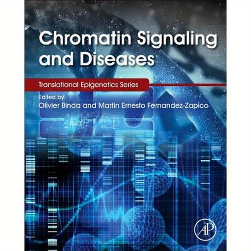Chromatin Signaling and Diseases