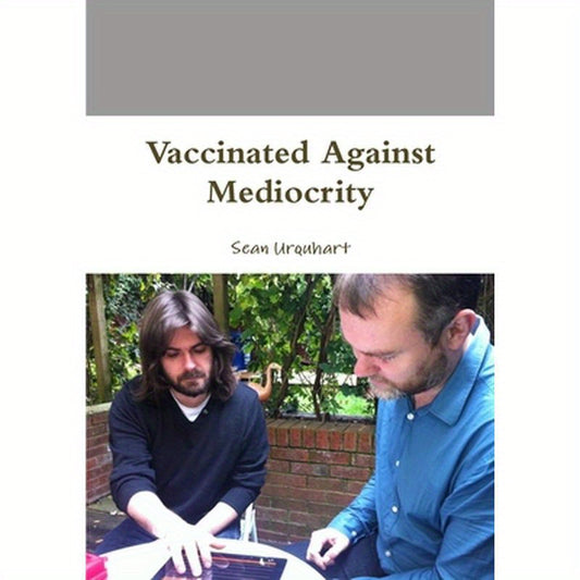 Vaccinated Against Mediocrity
