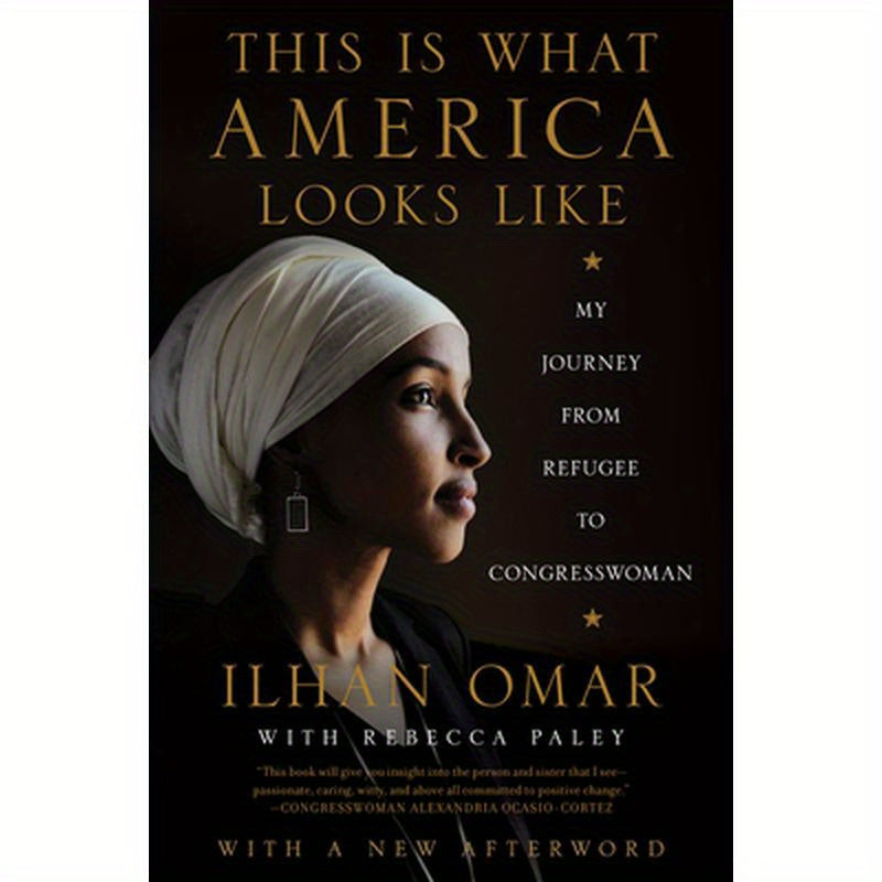 This Is What America Looks Like: My Journey from Refugee to Congresswoman