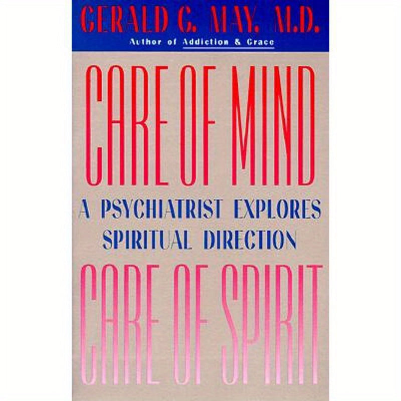 Care of Mind/Care of Spirit