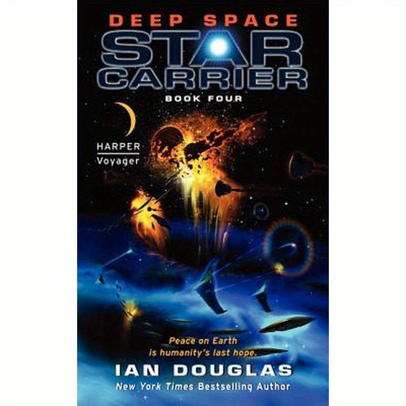 Deep Space: Star Carrier: Book Four