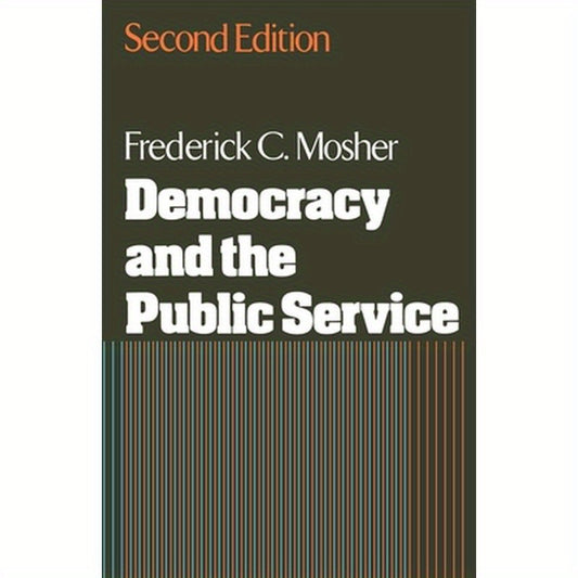 Democracy and the Public Service