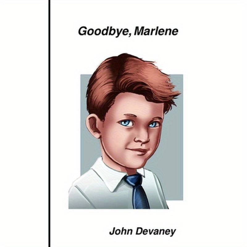 Goodbye, Marlene