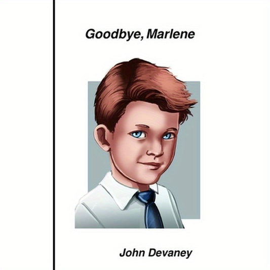Goodbye, Marlene