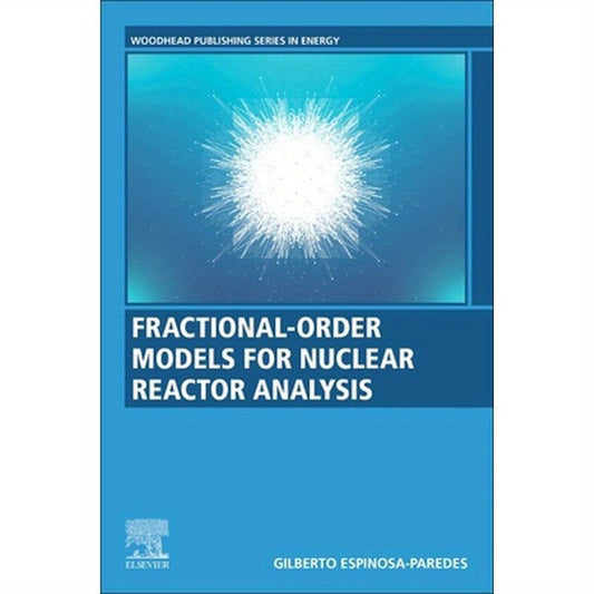 Fractional-Order Models for Nuclear Reactor Analysis