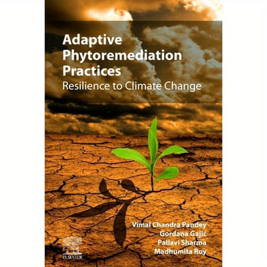 Adaptive Phytoremediation Practices: Resilience to Climate Change