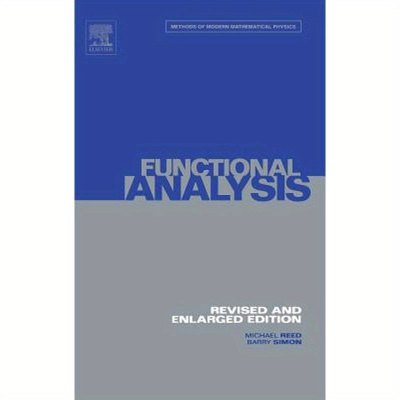 I: Functional Analysis: Volume 1