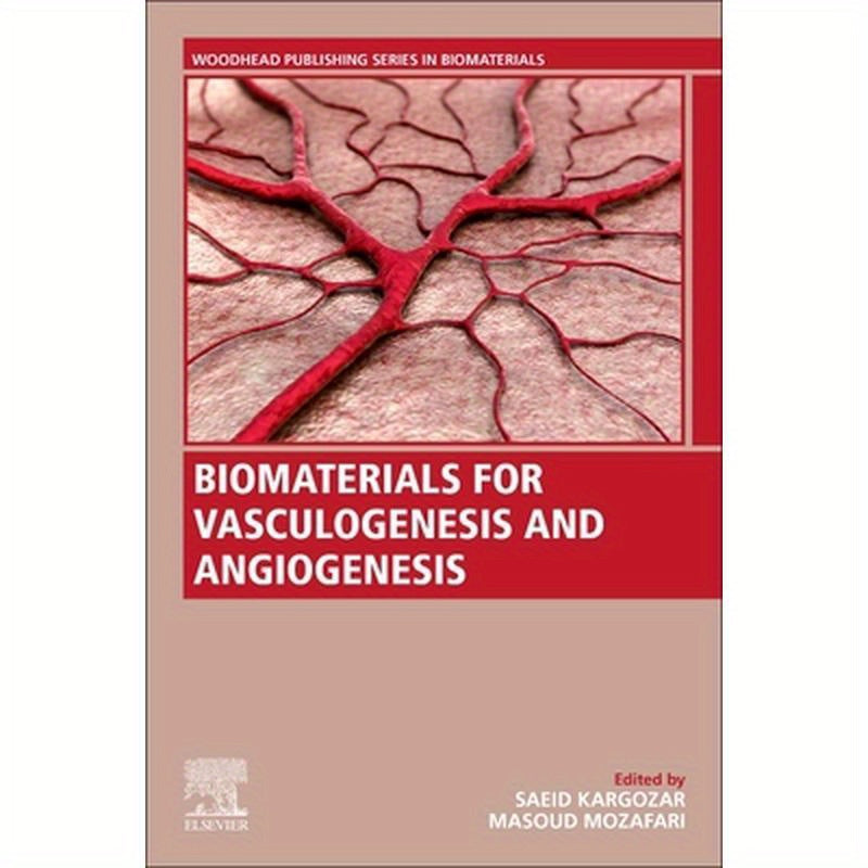 Biomaterials for Vasculogenesis and Angiogenesis