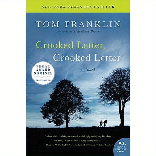 Crooked Letter, Crooked Letter