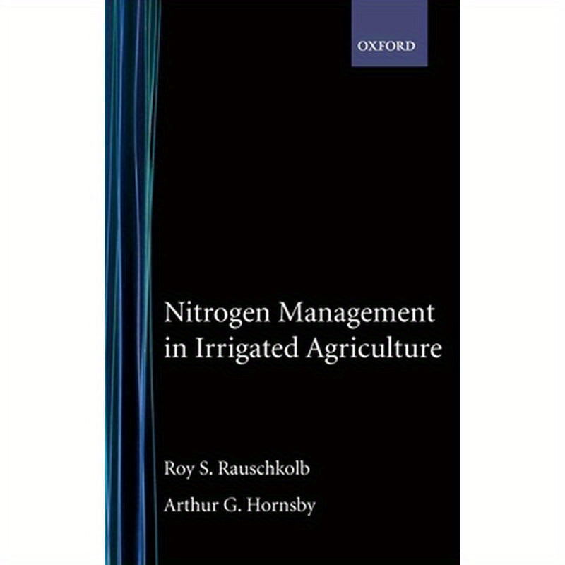 Nitrogen Management in Irrigated Agriculture