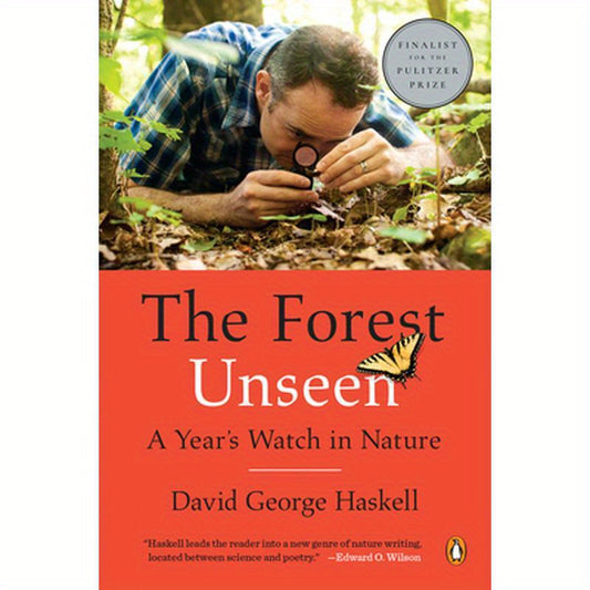 The Forest Unseen: A Year's Watch in Nature
