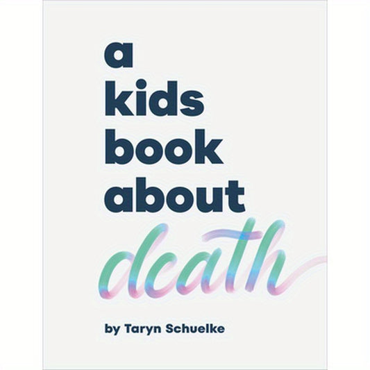 A Kids Book about Death