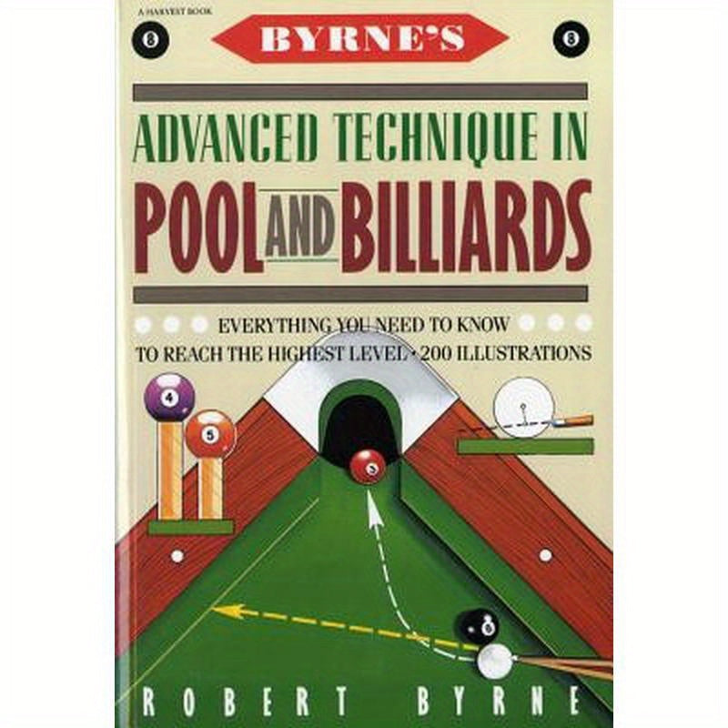 Byrne's Advanced Technique in Pool and Billiards