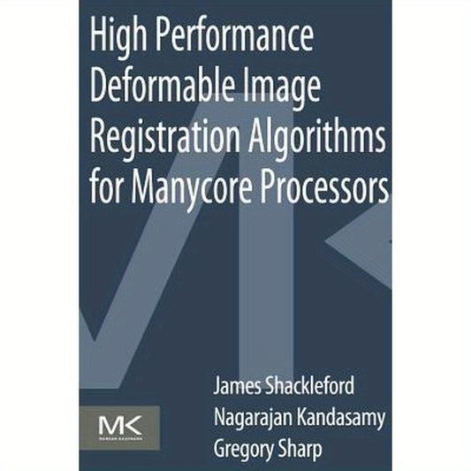 High Performance Deformable Image Registration Algorithms for Manycore Processors