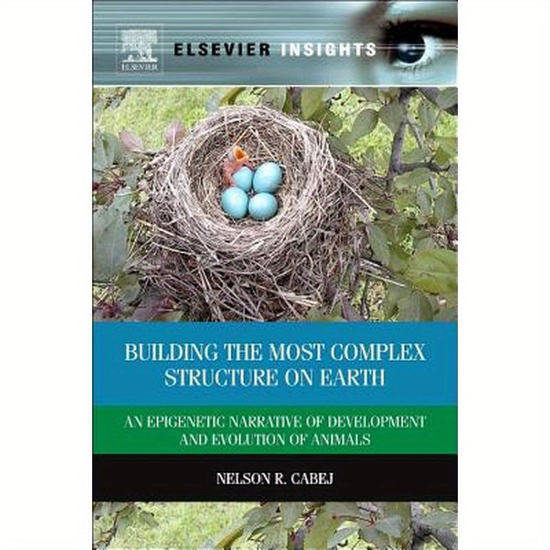 Building the Most Complex Structure on Earth: An Epigenetic Narrative of Development and Evolution of Animals