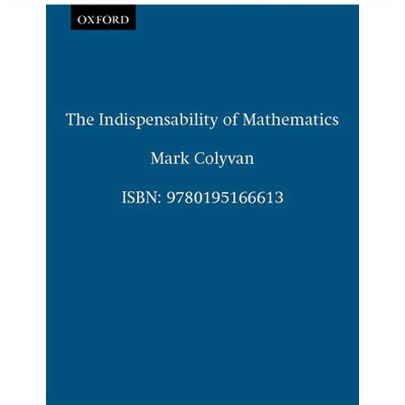 The Indispensability of Mathematics