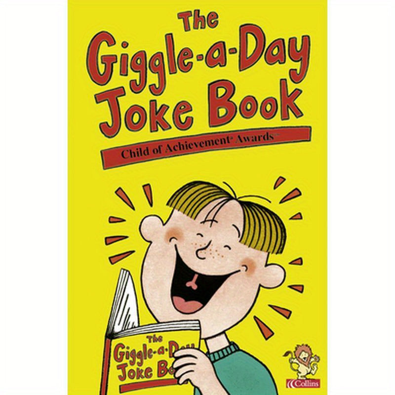 The Giggle-A-Day Joke Book