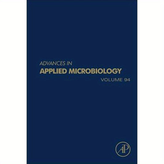 Advances in Applied Microbiology: Volume 93